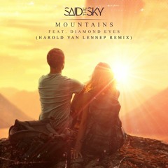 Mountains Ft. Diamond Eyes (Harold van Lennep Remix)