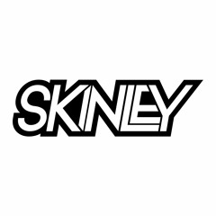 SKINLEY - Doin' It