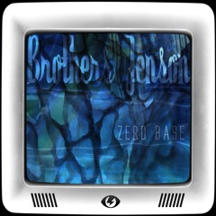Zero Base By Brothers Jenson