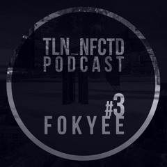 Tallinn Infected Podcast #3 - Fok Yee