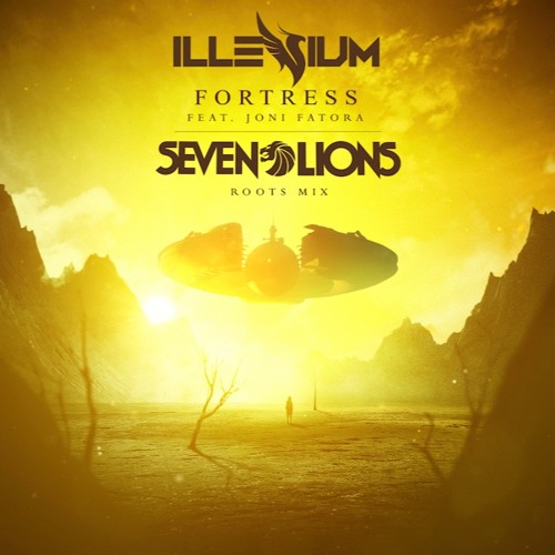 Illenium Feat Joni Fatora - Fortress (Seven Lions Roots Mix) [ASOT Ep. 755 Premiere]