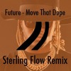 Future Move That Dope Ft Pharrell Williams Pusha T Sterling Flow Remix Mp3