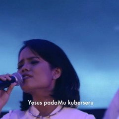 Yesus Pada - Mu - Symphony Worship