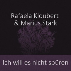 Ich will es nicht spüren