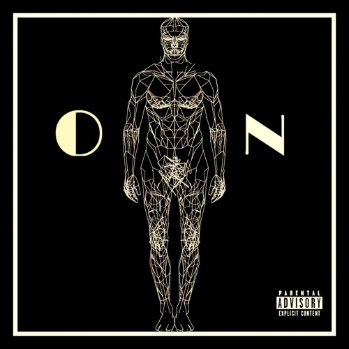 ON (Prod. by Will Savagę)
