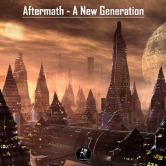 Aftermath - A New Generation
