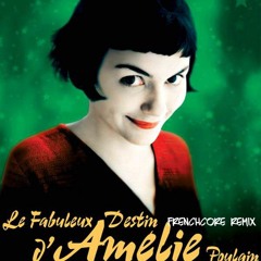 Psy'koZ - La Fabuleuse Tawa d'Amélie Poulain - Frenchcore