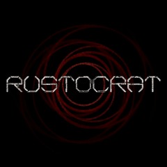 3. Rustocrat - Break Me