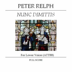 Nunc Dimittis, Compline (2016) for Lower Voices