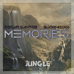 Oscar Santos & Bjornberg - Memories (Fiuu x Fiuu Remix)[FREE DOWNLOAD]