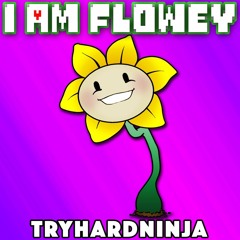 I Am Flowey