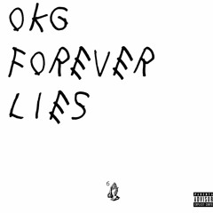 Forever Lies (Drake x Kanye x Lil Wayne x Eminem x Odesza)