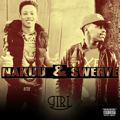 Nakuu X Swerve - Girl  (Prod.JrHitMaker)