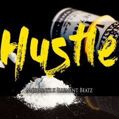 MataBeatz X Illement Beatz - Hustle