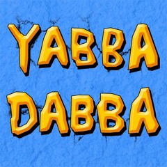 Yabba Dabba [Flo Rida x The Flintstones x Young Money]