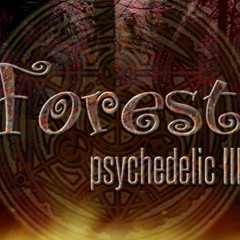 FOREST PSYCHEDELIC III