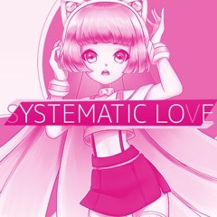 【Nekomura Iroha 猫村いろはV4】システマティック・ラヴ Systematic Love【カバー】