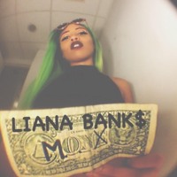 Liana Banks - M.O.N.