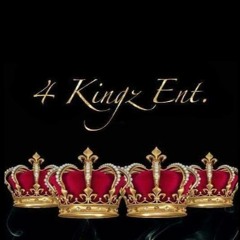 4Kingz Ent. - 4Kingz
