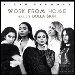 Work From Home (Instrumental)