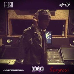 FrontLine Fresh x Georgous