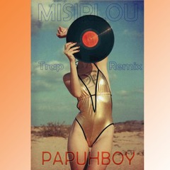 Misirlou [Trap Remix] - Papuhboy