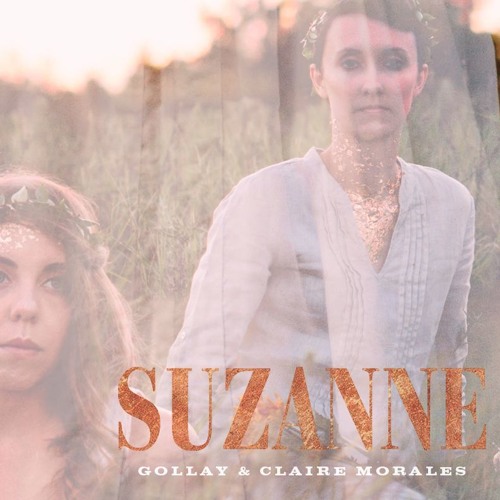 Suzanne - Claire Morales & Gollay