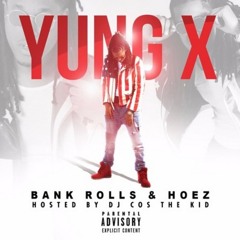 Yung X. ft. Joe Blow - Flossin' Prod. CheezeOnDaSlap
