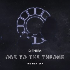 03. Ode To The Throne