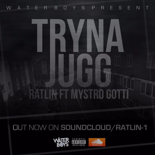 TrynaJUGG FT MYSTRO GOTTI