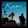 Bryce Fox Burn Fast Koni Remix Mp3