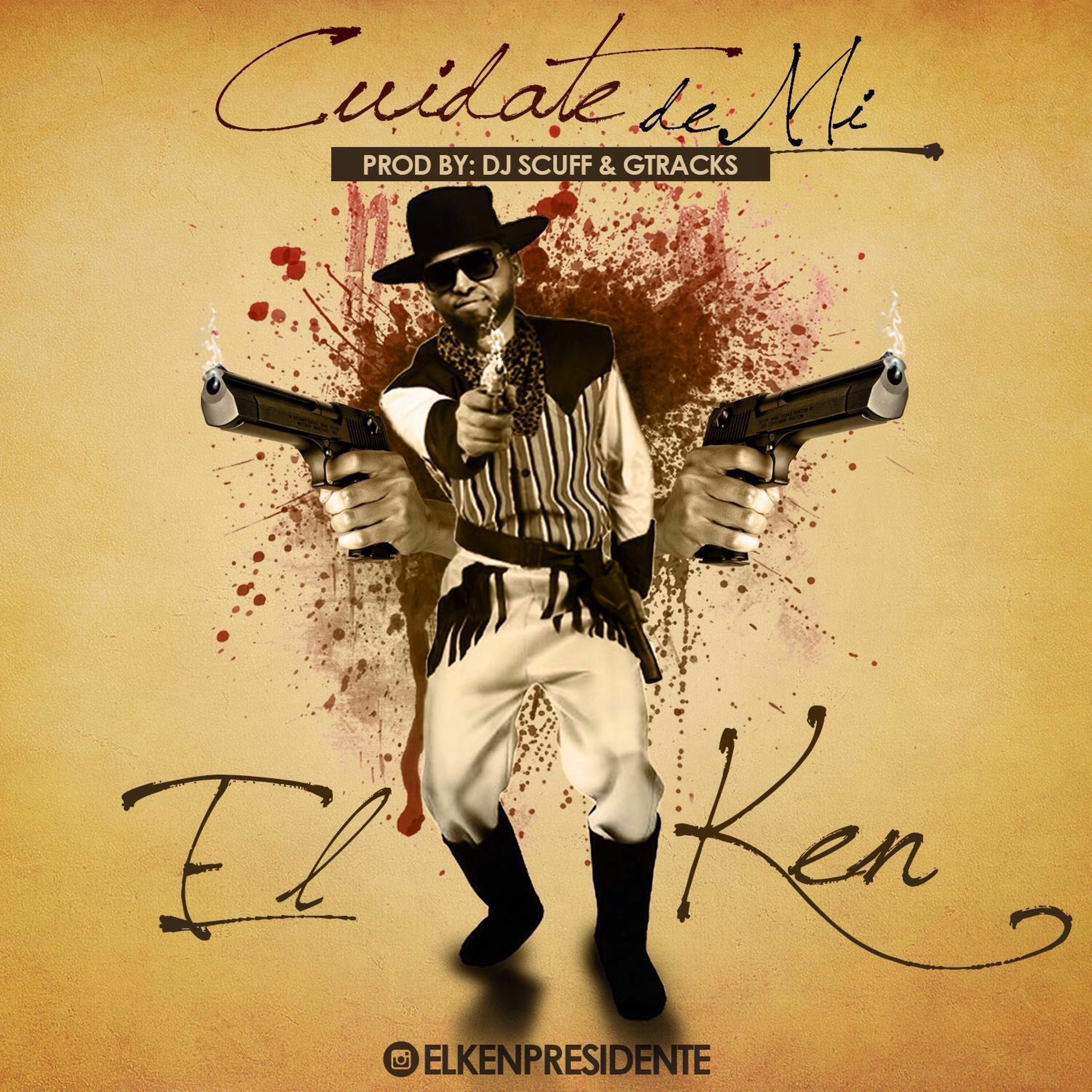 EL KEN - CUIDATE DE MI (Prod. Por Gtracks Y DJ Scuff) episode artwork