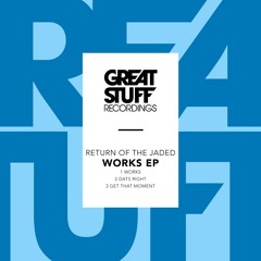 Return Of The Jaded - Works EP