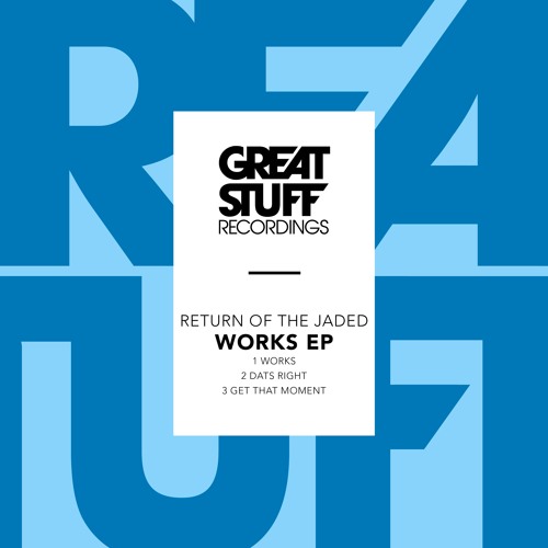 Return Of The Jaded - Works EP