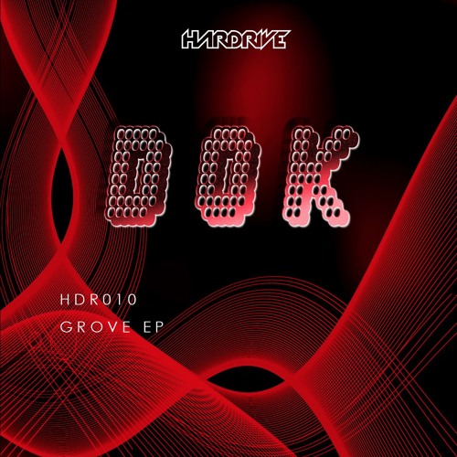 01) Grove VIP - D.O.K - Hardrive HDR010