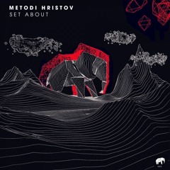 Metodi Hristov - I Love Buttons (Original Mix) OUT NOW