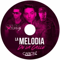 Carlos L - La Melodia De La Calle