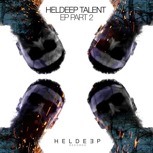 Heldeep Talent EP - Part 2