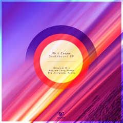 Will Canas - Southbound (Andrew Lang Remix) [SUNMEL046] *OUT NOW*