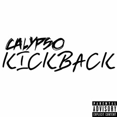 Kickback (feat. T - Smuv)