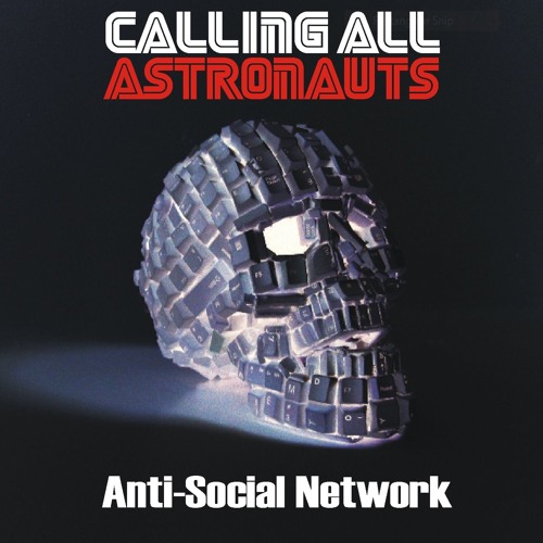 Calling All Astronauts - The American Dream