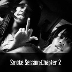 Smoke Sessions: Chapter 2 Ft. L'Daddie