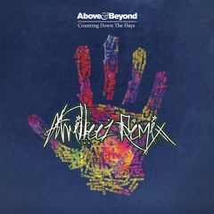 Above And Beyond- Counting Down the Days (Atrilleez Dubstep Remix)