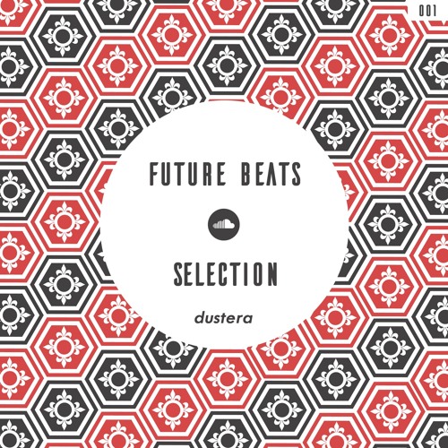 FUTURE BEATS SELECTION//001