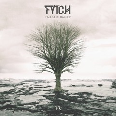 Fytch - Falls Like Rain