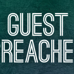 Guest Preacher / Guest Sermons (DE/EN)