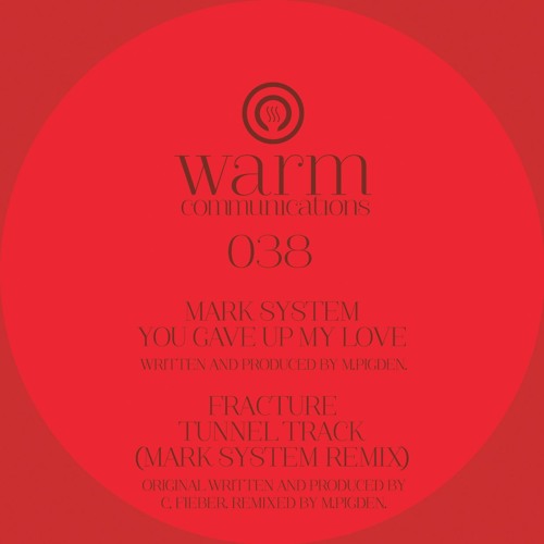 Fracture - Tunnel Track (Mark System Remix) WARM038 | Out 4.15.16