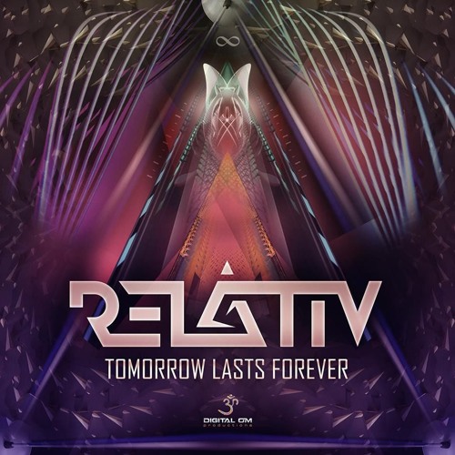 Relativ - Tomorrow Lasts Forever (Sample)