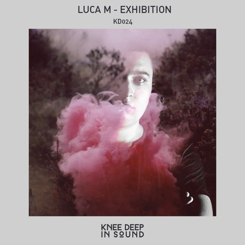 Luca M - Exhibition