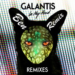Galantis - In My Head (Ben Tropical Remix)